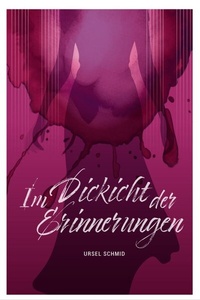 Abbildung von: Im Dickicht der Erinnerungen - Nova MD