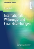 Cover: Internationale W&auml;hrungs- und Finanzbeziehungen - Springer Gabler