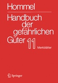 Cover: Handbuch der gef&auml;hrlichen G&uuml;ter. Band 11: Merkbl&auml;tter 4136-4577 - Springer Vieweg