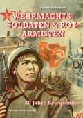 Cover: Wehrmachtssoldaten & Rotarmisten - Michael Imhof Verlag