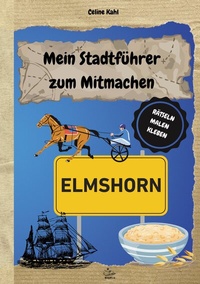Abbildung von: Mein Stadtführer zum Mitmachen Elmshorn - BoD - Books on Demand