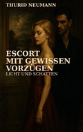 Cover: Escort mit gewissen Vorz&uuml;gen - BoD - Books on Demand