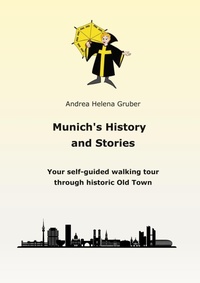 Abbildung von: Munich´s History and Stories - BoD - Books on Demand