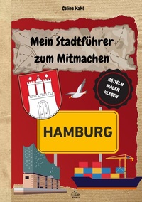 Abbildung von: Mein Stadtführer zum Mitmachen Hamburg - BoD - Books on Demand