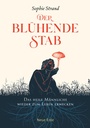 Cover: Der blu¨hende Stab - Neue Erde