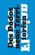 Cover: Des Dodos neue Territorien - Merz Akademie