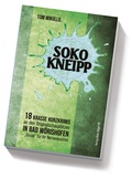 Cover: SOKO Kneipp - Druckerei und Verlag Hans H&ouml;gel