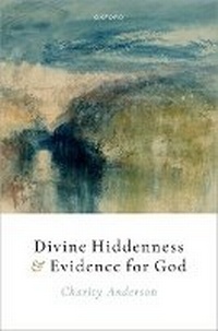 Enlarge image Cover: Divine Hiddenness and Evidence for God - Oxford University Press