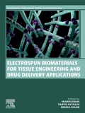 Cover: Electrospun Biomaterials for Tissue Engineering and Drug Delivery Applications - Elsevier
