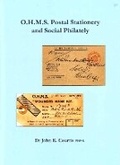 Cover: O.H.M.S Postal Stationery and Social Philately - The Postal History Society