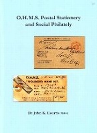 Abbildung von: O.H.M.S Postal Stationery and Social Philately - The Postal History Society