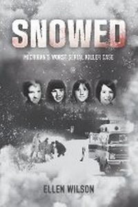 Enlarge image Cover: Snowed - Four Clover Press