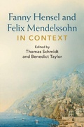 Cover: Fanny Hensel and Felix Mendelssohn in Context - Cambridge University Press