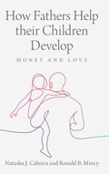 Cover: How Fathers Help their Children Develop - Cambridge University Press