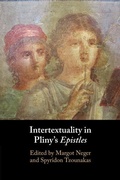 Cover: Intertextuality in Pliny's Epistles - Cambridge University Press