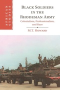 Cover: Black Soldiers in the Rhodesian Army - Cambridge University Press