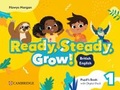 Cover: Ready, Steady, Grow! Level 1 Pupil's Book with Digital Pack British English - Cambridge University Press