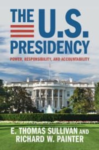 Abbildung von: The U.S. Presidency - Cambridge University Press