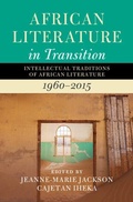 Cover: African Literature in Transition: Volume 4 - Cambridge University Press