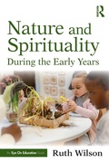 Cover: Nature and Spirituality During the Early Years - Routledge