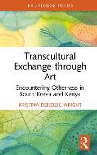Abbildung von: Transcultural Exchange through Art - Routledge