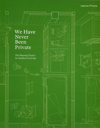 Abbildung von: We Have Never Been Private - Actar D
