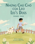 Cover: Leo's Dogs (Vietnamese-English) - Language Lizard, LLC