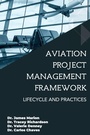 Cover: Aviation Project Management Framework - Business Expert Press