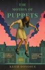 Cover: The Motion of Puppets - Bedford Square Publishers