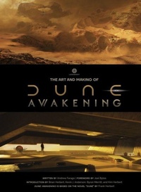 Abbildung von: The Art and Making of Dune Awakening - Titan Books Ltd