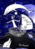 Cover: We the Wild Seas - The Pearbox Press, UK