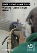 Cover: Vickers Machine Gun (Mark I) - Vickers MG Collection & Research Association