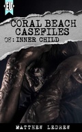 Cover: Inner Child (Coral Beach Casefiles, #8) - Engen Books