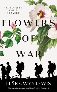 Enlarge image Cover: Flowers of War - Parthian Books