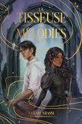 Cover: La Tisseuse de M&eacute;lodies - tome 2 - Hachette Romans