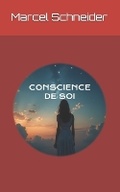 Cover: Conscience de soi - Marcel Schneider