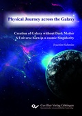 Cover: Physical Journey across the Galaxy - Cuvillier Verlag