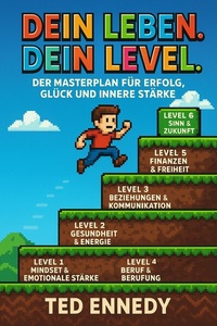 Abbildung von: Dein Leben. Dein Level. - neobooks