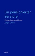 Cover: Ein pensionierter Zerst&ouml;rer - Meiner