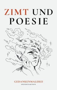 Abbildung von: Zimt und Poesie - BoD - Books on Demand
