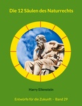 Cover: Die 12 S&auml;ulen des Naturrechts - BoD - Books on Demand