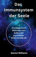 Cover: Das Immunsystem der Seele - BoD - Books on Demand