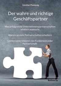 Abbildung von: Der wahre und richtige Geschäftspartner - Bottom Up