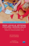 Cover: Erken Cocukluk Egitiminde Uygulamali Davranis Analizi - Nobel Akademik Yayincilik