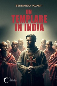 Abbildung von: Un templare in India - Press & Archeos