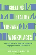Cover: Creating Healthy Library Workplaces - Libraries Unlimited Inc