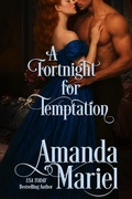 Cover: A Fortnight for Temptation (Courting Ruin, #3) - Brook Ridge Press