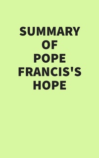 Abbildung von: Summary of Pope Francis's Hope - IRB Media