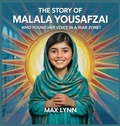 Cover: The Story of Malala Yousafzai - Kiddies Hub