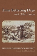 Cover: Time Bettering Days and Other Essays - Wipf & Stock Publishers